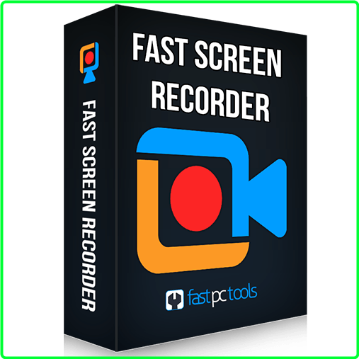 Fast Screen Recorder 1.0.0.51 Multilingual KBMWFAxu_o