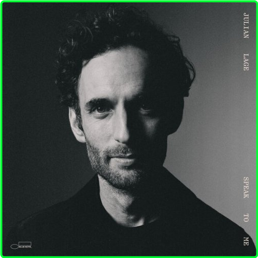 Julian Lage Speak To Me (2024) 16Bit 44 1kHz DnH5EtDy_o