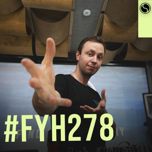 Andrew Rayel - Find Your Harmony Radioshow #278 - 2021