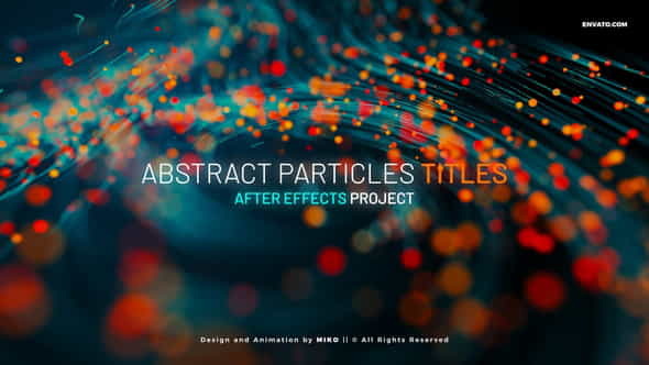 Abstract Particles Titles - VideoHive 31275716