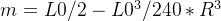 m = L0/2-L0^3/240*R^3