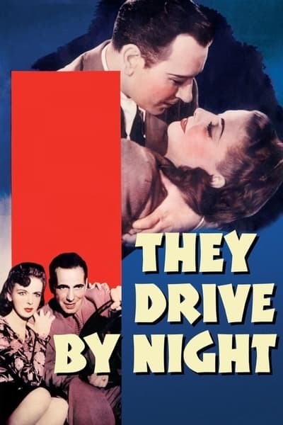 They Drive by Night 1940 1080p Bluray FLAC 2 0 x264-RetroPeeps