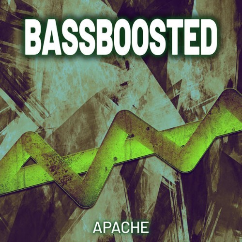 Bass Boosted - Apache - 2022