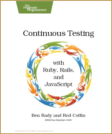 Continuous Testing - Ben Rady, Rod Coffin FwUQLANP_o