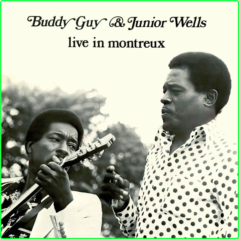 Buddy Guy Live In Montreux (2024) [320 Kbps] W8DDV3wa_o