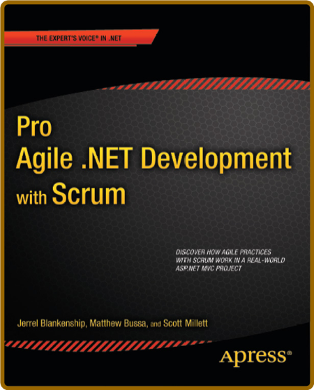 Pro Agile Net Development With Scrum Jerrel Blankenship Matthew Bussa Scott Millett