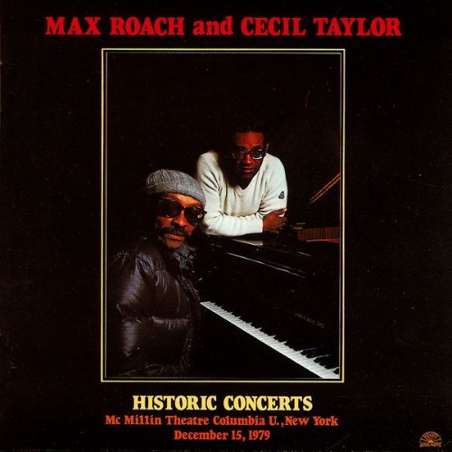 Max Roach - Historic Concerts (Live) - 1984