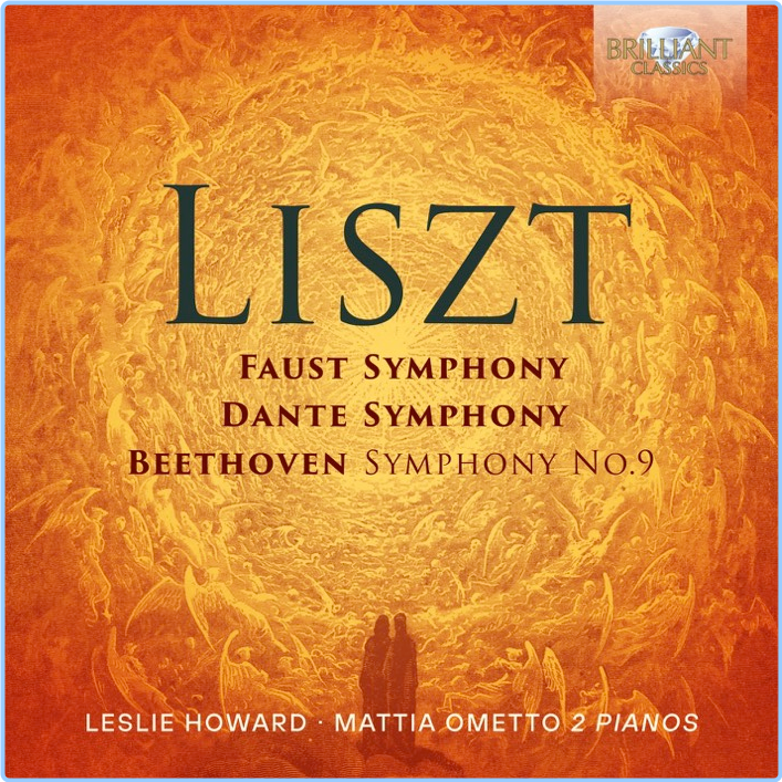 Liszt Faust Symphony, Dante Symphony, Beethoven Symphony No 9 Leslie Howard, Mattia Ometto (2024) 24 44 NocKXZgy_o