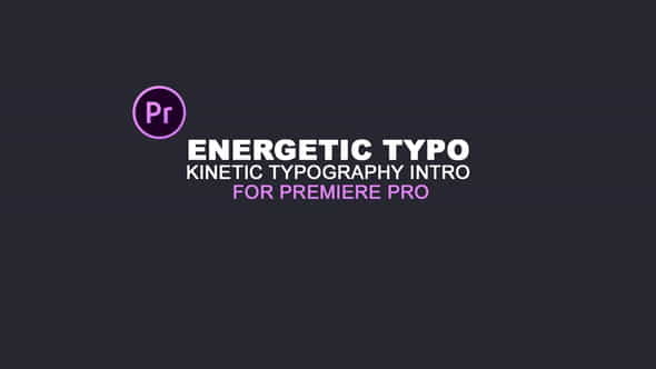 Energetic Typo Kinetic Typography Intro - VideoHive 23154702