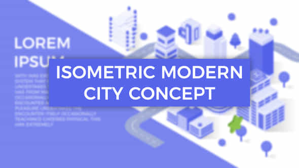 Isometric Modern City Concept - VideoHive 24540985