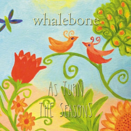 Whalebone - As Turn the Seasons - 2015