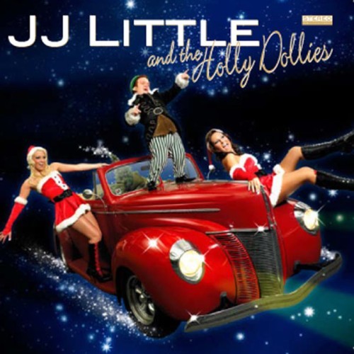 JJ Little & The Holly Dollies - Christmas With JJ - 2007