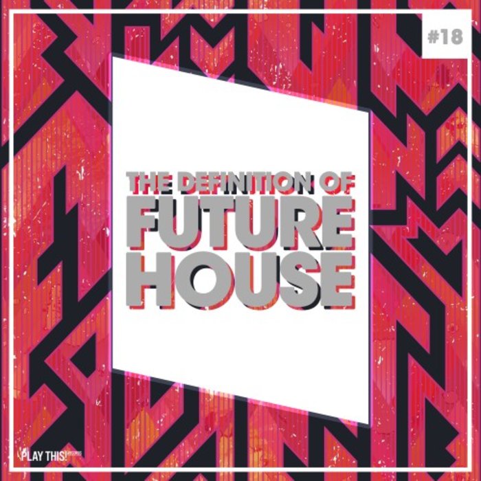 va-the-definition-of-future-house-vol-19-ptcomp1062b-web-2020-wax