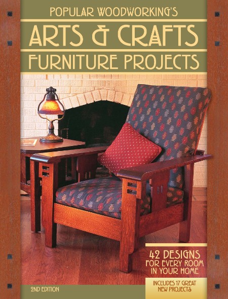 Popular WoodWorkings Arts Crafts Furniture Projects 42 Designs For Every Room In Y...
