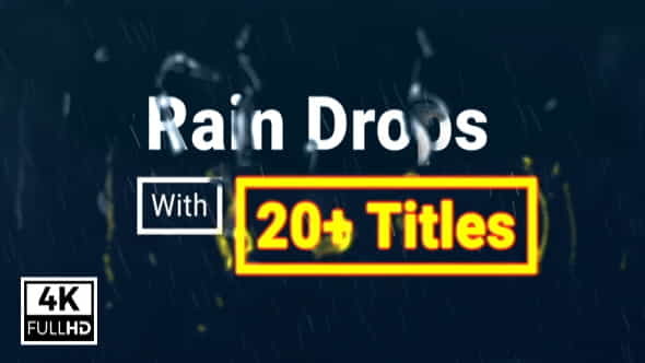 Rain Drops With Titles - VideoHive 21483154