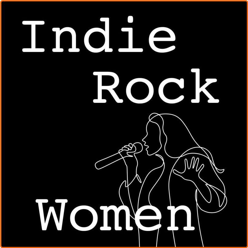 Various Artists - Indie Rock Women 2021 XjpOgs6N_o