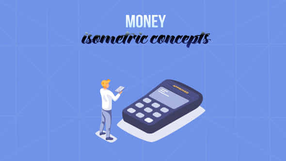 Money - Isometric - VideoHive 29057224