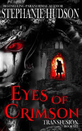 Eyes Of Crimson   V&ire Paran - Stephanie Hudson