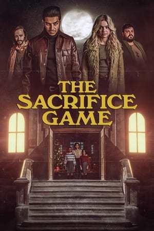 The Sacrifice Game 2023 720p 1080p WEBRip