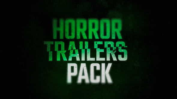 Horror Trailers Pack - VideoHive 18075444