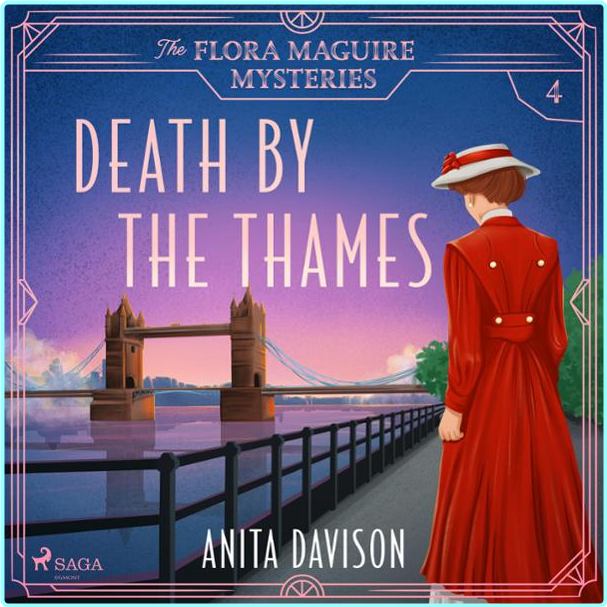 4 Death By The Thames English Edition A Flora Maguire Mystery Book 4 By Anita Davison – (praca zbiorowa)