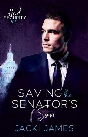 Saving the Senators Son  An MM - Jacki James