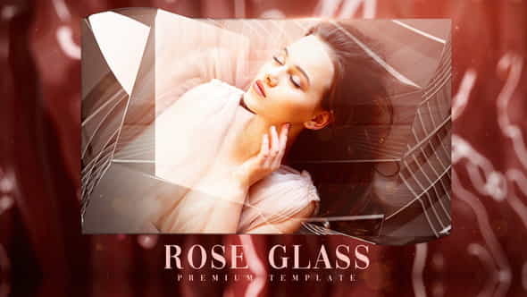 Rose Glass - VideoHive 33531496