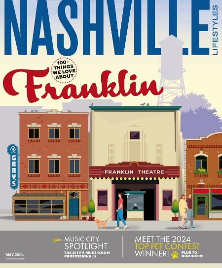 Nashville Lifestyles Magazine - May 2024