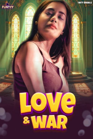 Love And War 2025 Hindi Funtyy Short Films 720p HDRip Download