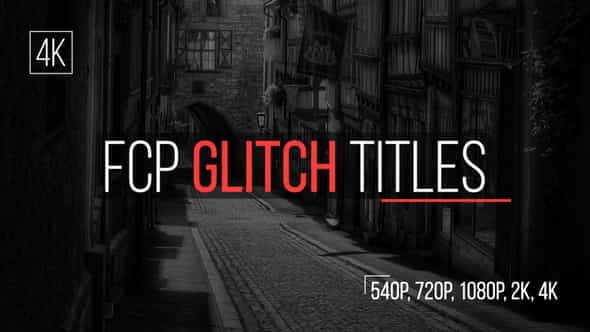 FCP Glitch Titles - VideoHive 18877180