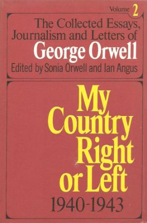 Orwell, George   Collected Essays, Journalism and Letters, Vol 2 [1940 ] (Harcour...
