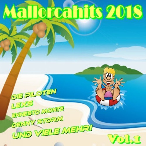 Die Piloten - Mallorcahits 2018, Vol  1 - 2018