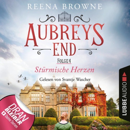 Reena Browne - Stürmische Herzen - Aubreys End, Folge 4  (Ungekürzt) - 2021