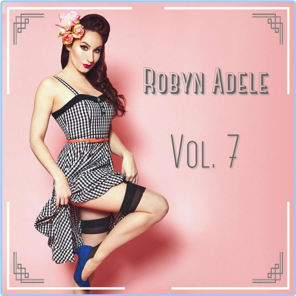 Robyn Adele Anderson Vol 7 (2024) WEB [320 Kbps] UunHnNRm_o