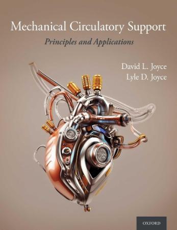 Mechanical Circulatory Support   Principles and Applications