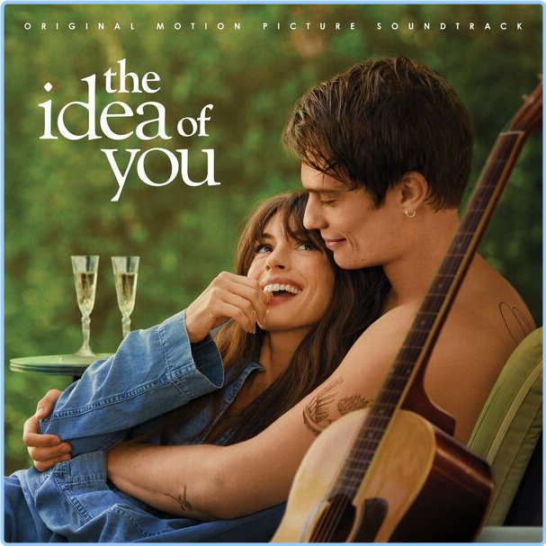 Various Artists - The Idea Of You Original Motion Picture Soundtrack (2024) 24Bit 48kHz [FLAC] K5kYOTLI_o