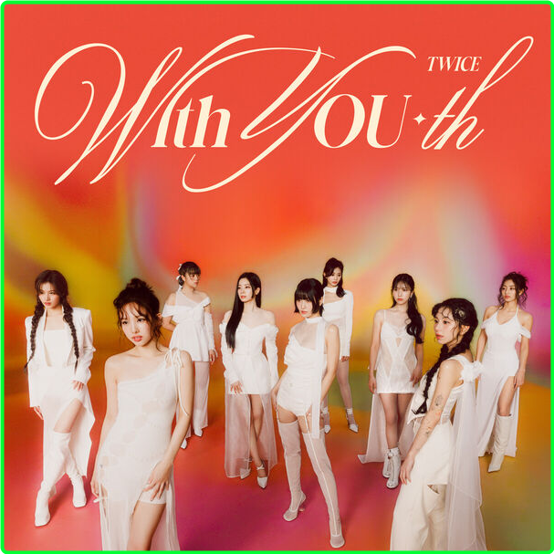 Twice With YOU Th (2024) 16Bit 44 1kHz [FLAC] 6oPWw8BW_o