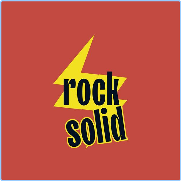 Various Artists - Rock Solid (2024) [320 Kbps] 27UOx7ac_o