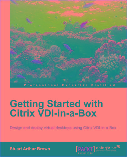 Getting Started With Citrix Vdi-In-A-Box