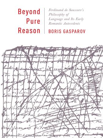 Beyond Pure Reason by Gasparov, Boris