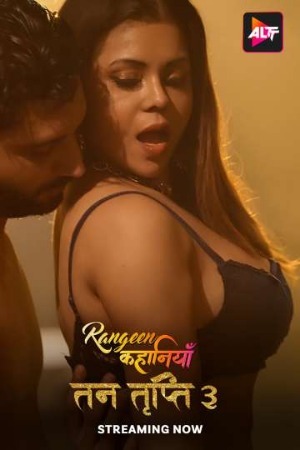 Rangeen Kahaniyan (Tan Tripti 3) 2024 Hindi Season 10 Part 01 WEB Series 720p HDRip Download