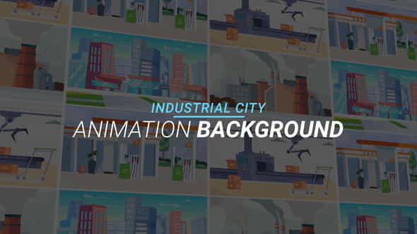 Industrial city - Animation background - VideoHive 34060940