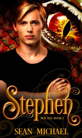 Stephen (BOY  ISO Book 1) - Sean Michael