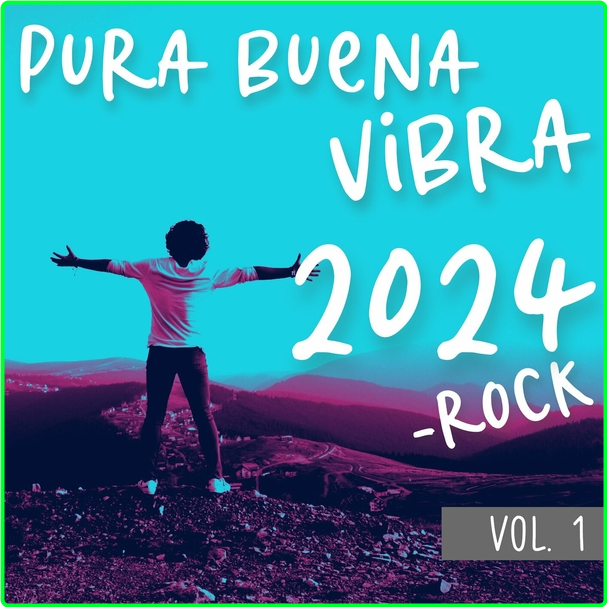 VA Pura Buena Vibra (2024) Rock Vol 1 WEB [320 Kbps] Rk3ysigw_o