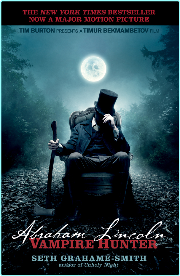 Seth Grahame Smith Abraham Lincoln Vampire Hunter Retail Epub