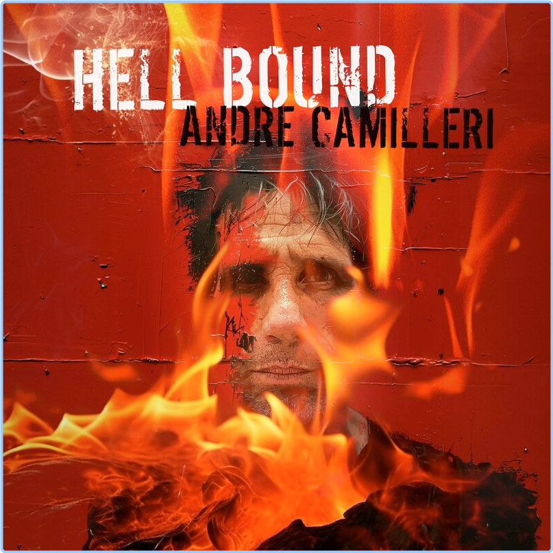 Andre Camilleri Hell Bound (2024) WEB [FLAC] 16BITS 44 1KHZ TBeseE89_o