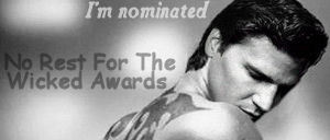 No Rest for the Wicked Awards, Nominee
