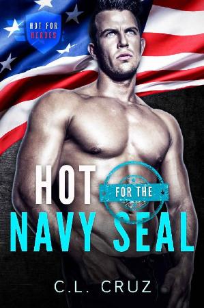 Hot for the Navy SEAL A Curvy   C L Cruz