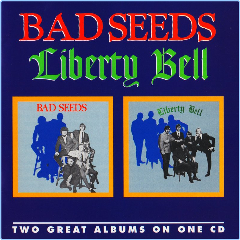 The Bad Seeds & Liberty Bell Bad Seeds & Liberty Bell (1967) 69, (1997) WAV M94zWQ8x_o