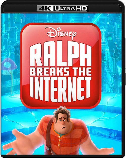 Ralph Demolka w internecie / Ralph Breaks the Internet (2018) MULTi.REMUX.2160p.UHD.Blu-ray.HDR.HEVC.ATMOS7.1-DENDA / DUBBING i NAPISY PL 